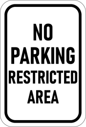 No Parking Restricted Area