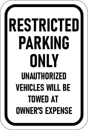 Restricted Parking Only with Towing