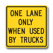 WA-24A ONE LANE ONLY WHEN USED BY TRUCKS 90cmX90cm