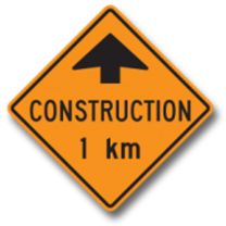 TC-1A Construction Ahead 1KM