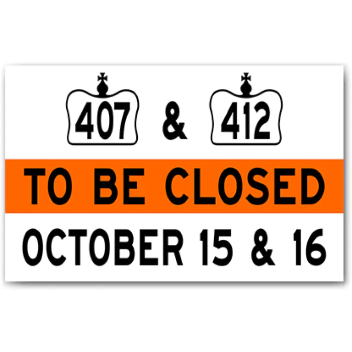 TC-64 ROAD CLOSING/RESTRICTION NOTICE 120cmX240cm
